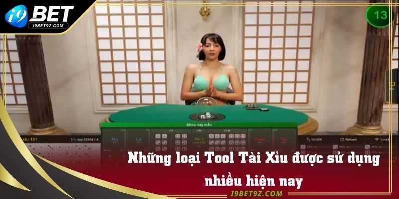 Những loại Tool Tài Xỉu được sử dụng nhiều hiện nay