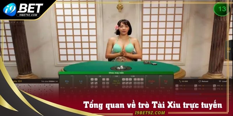 Tổng quan về trò Tài Xỉu trực tuyến