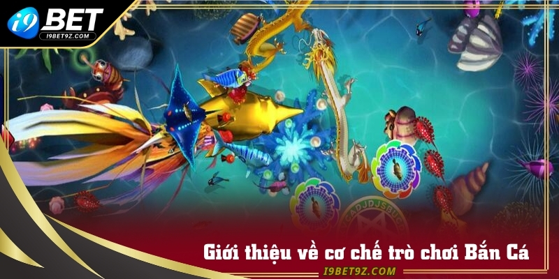 Trò chơi Bắn Cá hoạt động dựa trên cơ chế bắn súng